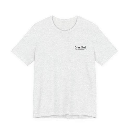 Dreadful. Minimal Style T-shirt