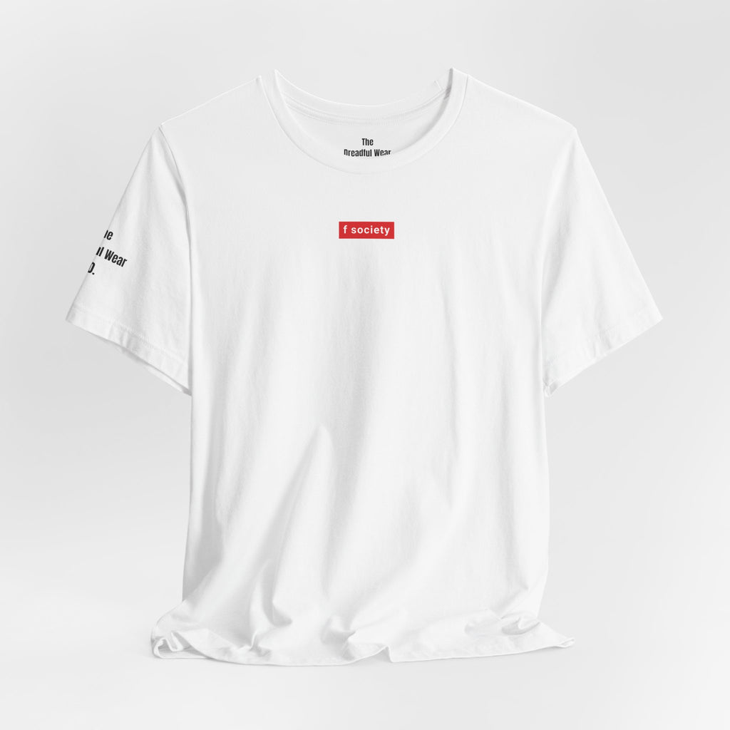 DreadWear x f society | T-shirt