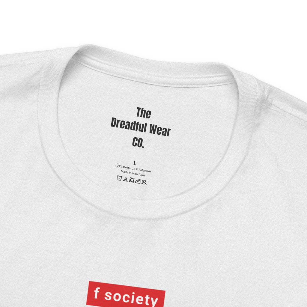 DreadWear x f society | T-shirt