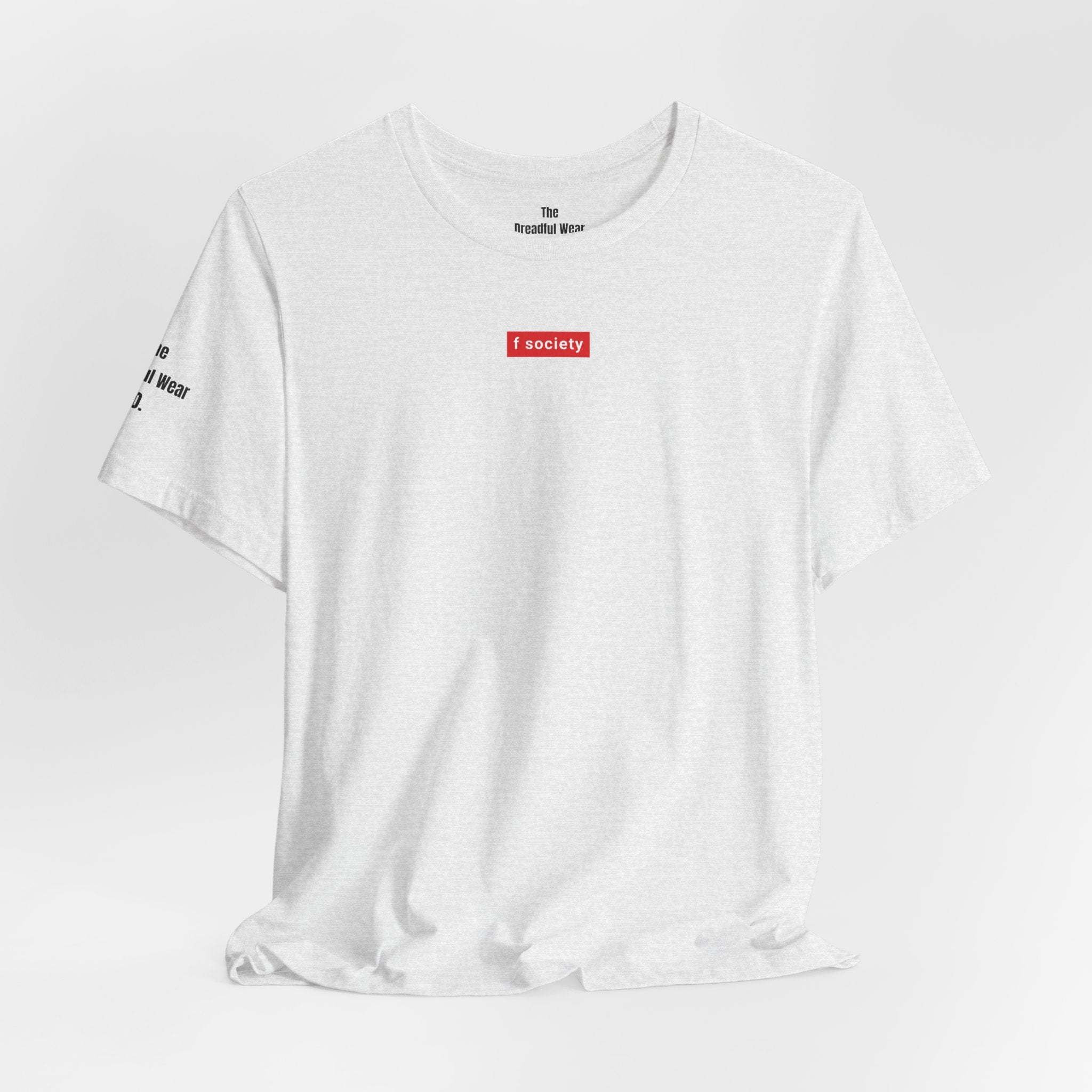 DreadWear x f society | T-shirt