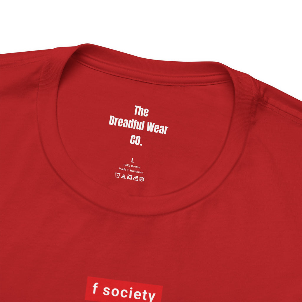 DreadWear x f society | T-shirt