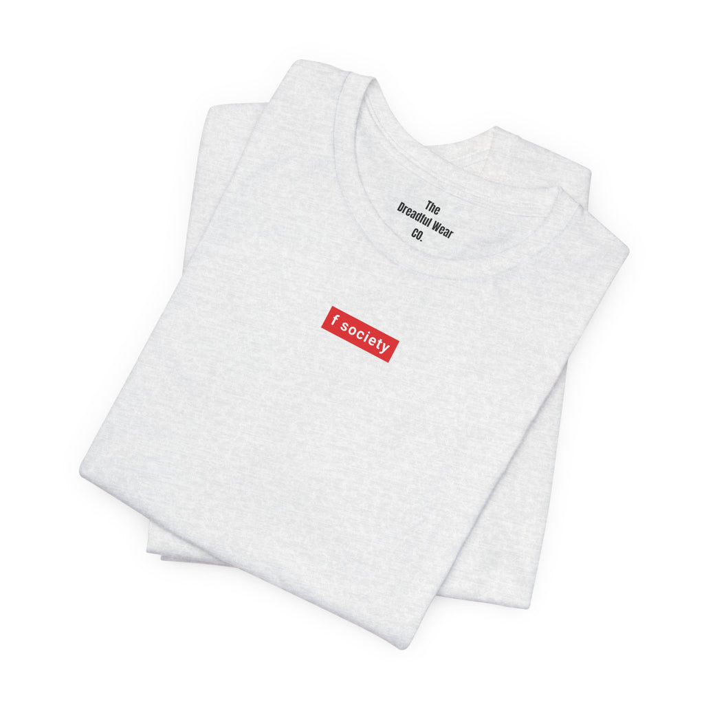 DreadWear x f society | T-shirt
